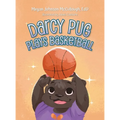Darcy Pug Plays Basketball