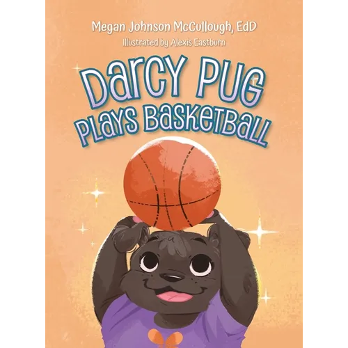 Darcy Pug Plays Basketball