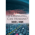 The Climate is Changing, Can Humans?