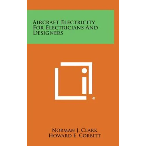 Aircraft Electricity for Electricians and Designers