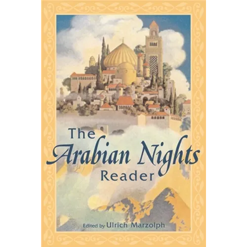 The Arabian Nights Reader