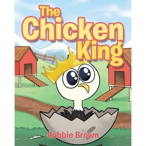 The Chicken King