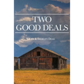 Two Good Deals
