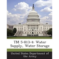 TM 5-813-4: Water Supply, Water Storage