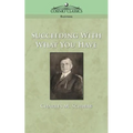 Succeeding with What You Have