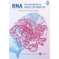 RNA, the Epicenter of Genetic Information