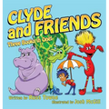 Clyde and Friends: Three Books in One!