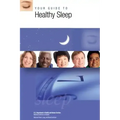 Your Guide to Healthy Sleep