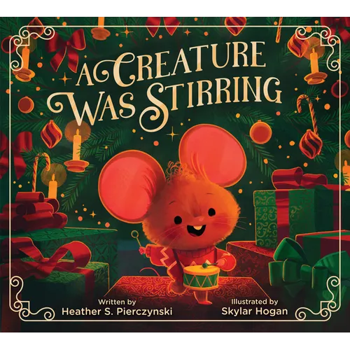 A Creature Was Stirring