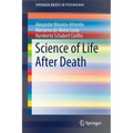 Science of Life After Death