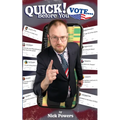 Quick! Before You Vote...