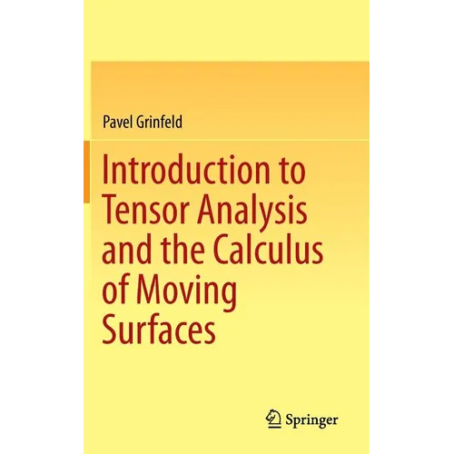 Introduction to Tensor Analysis and the Calculus of Moving Surfaces