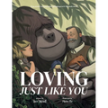 Loving, Just Like You