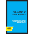 The Anatomy of Racial Attitudes