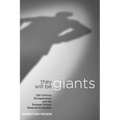 They Will Be Giants: 21st Century Entrepreneurs and the Purpose-Driven Business Ecosystem