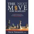 The Next Move for Families: An Estate Planning Guide for Parents and Grandparents