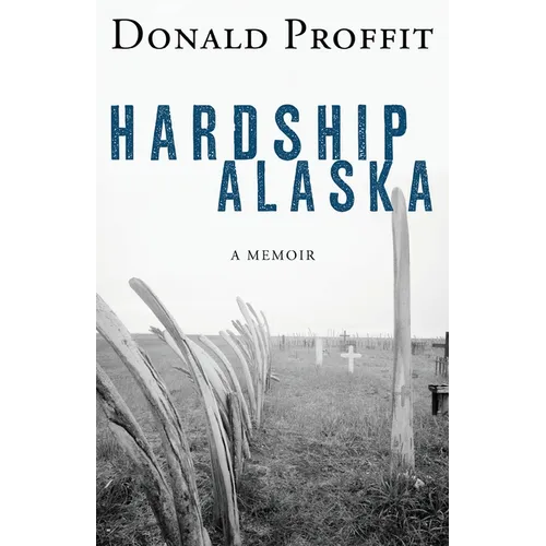 Hardship Alaska