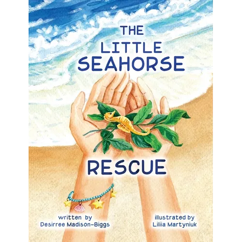 The Little Seahorse Rescue