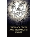 The Black Death and the Dancing Mania