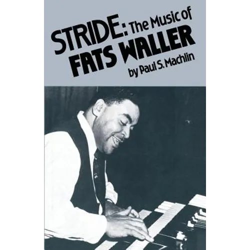 Stride: The Music of Fats Waller