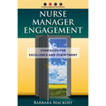 Nurse Manager Engagement: .