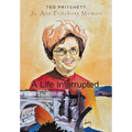 A Life Interrupted: Jo Ann Howard Pritchett Memoir