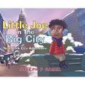 Little Joe in The Big City