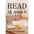 Read All about It: Q's & A's about Nutrition, Volume IV