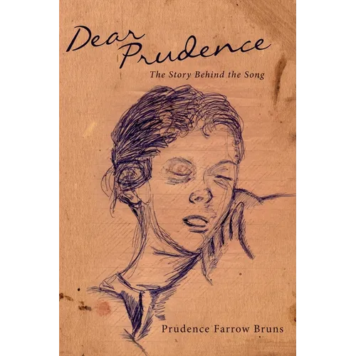 Dear Prudence: The Story Behind the Song