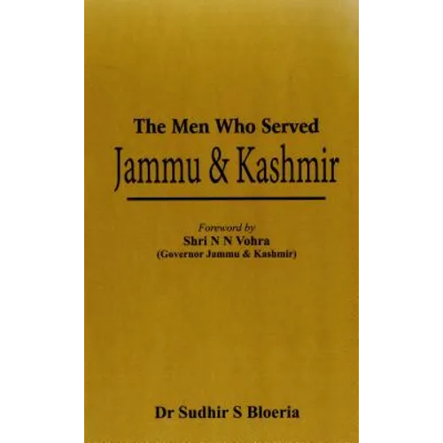 The Men Who Served Jammu & Kashmir