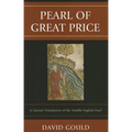 Pearl of Great Price: A Literary Translation of the Middle English Pearl