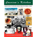 Laurina's Kitchen: Generations of Heirloom Dishes from the Ecobelli Family