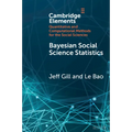 Bayesian Social Science Statistics