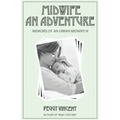 Midwife: An Adventure