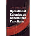 Operational Calculus and Generalized Functions