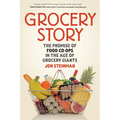 Grocery Story: The Promise of Food Co-Ops in the Age of Grocery Giants