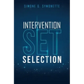 Intervention Set Selection
