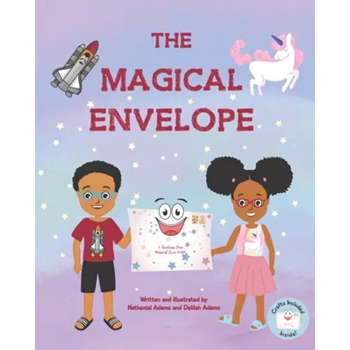 The Magical Envelope: A Magical Journey Filled With Kindness