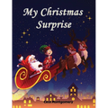 My Christmas Surprise