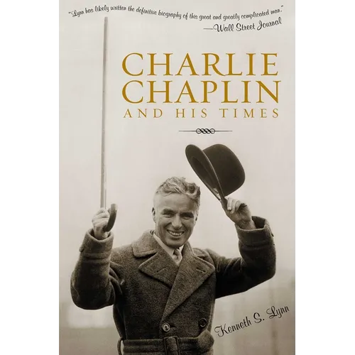 Charlie Chaplin and His Times