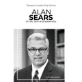 Alan Sears: on life, faith and leadership