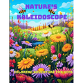 Nature's Kaleidoscope Coloring Adventure for Kids
