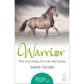 Warrior: The true story of the real war horse