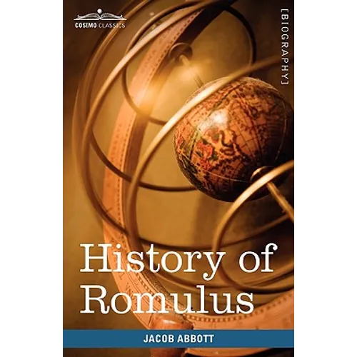 History of Romulus: Makers of History