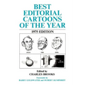 Best Editorial Cartoons of the Year: 1975 Edition