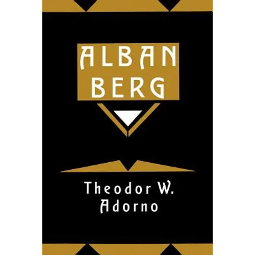 Alban Berg: Master of the Smallest Link