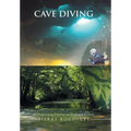 Cave Diving: Motivations to Practice an Engaged Activity