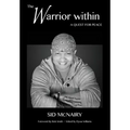 The Warrior Within: a quest for peace