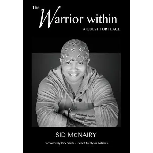 The Warrior Within: a quest for peace