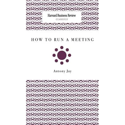 How to Run a Meeting